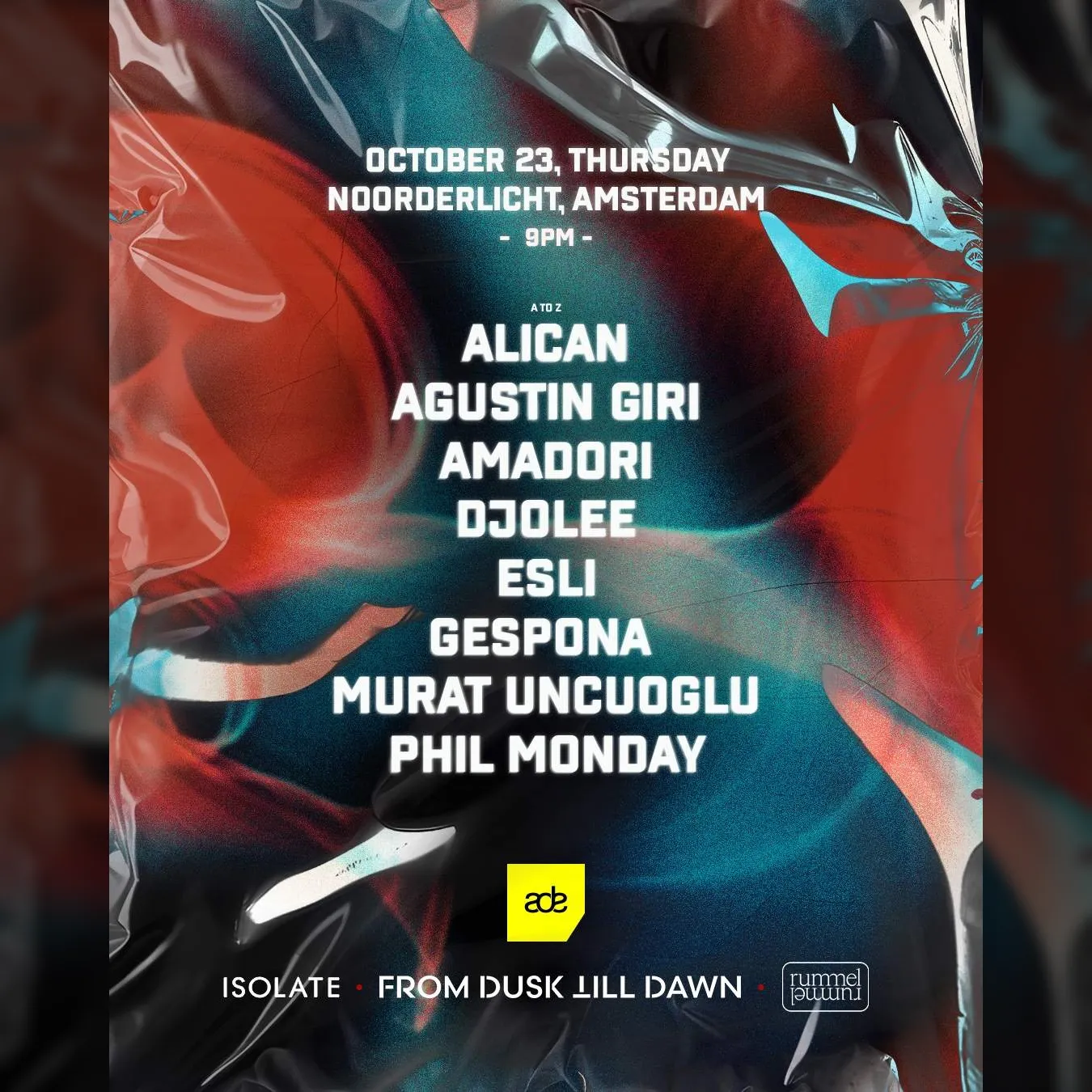 Isolate x Rummel x From Dusk Till Dawn - ADE Edition