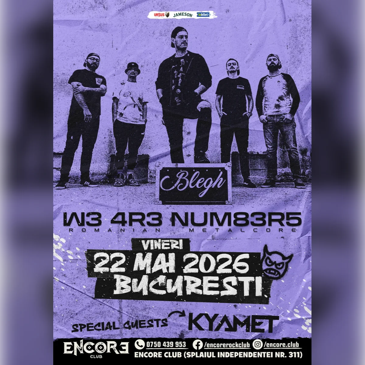 W3 4R3 NUM83R5 x Kyamet