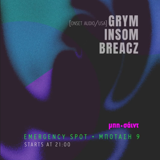 GRYM  / INSOM / BREACZ
