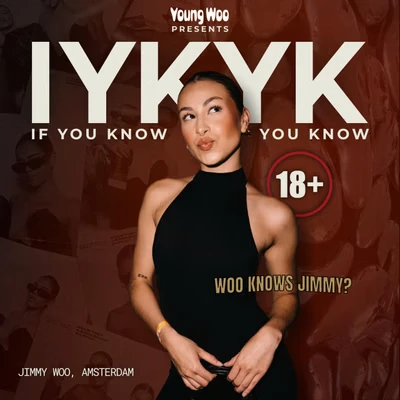 Young Woo Presents: IYKYK