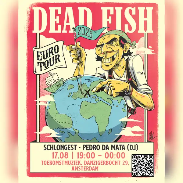 DEAD FISH - Euro Tour 2026