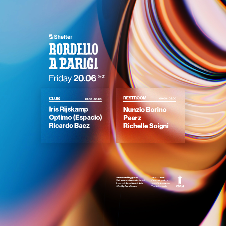 Shelter presents: Bordello A Parigi | Iris Rijskamp, Optimo (Espacio), Ricardo Baez & more