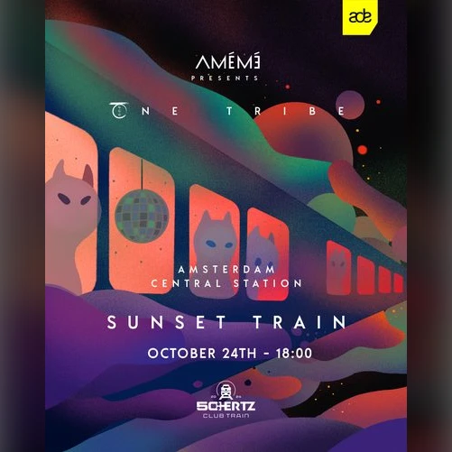 AMÉMÉ presents: One Tribe Sunset Train