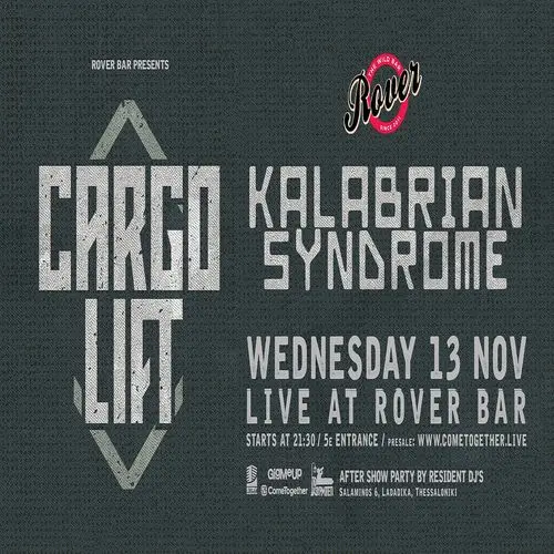 CARGO LIFT x KALABRIAN SYNDROME