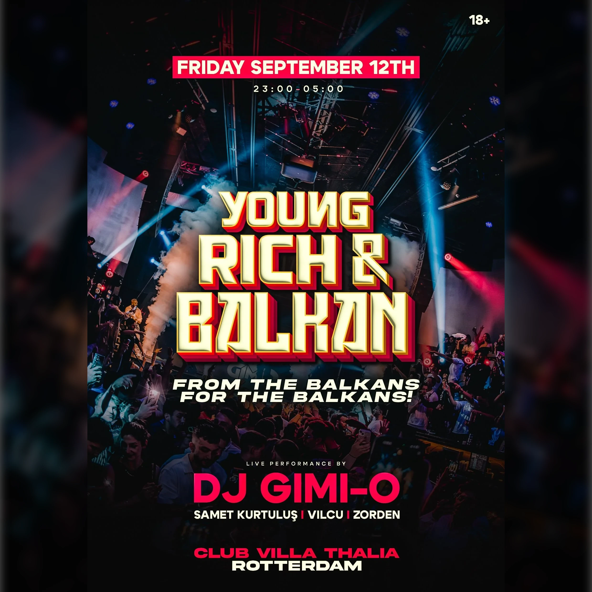 YOUNG RICH BALKAN - SEPTEMBER 13TH