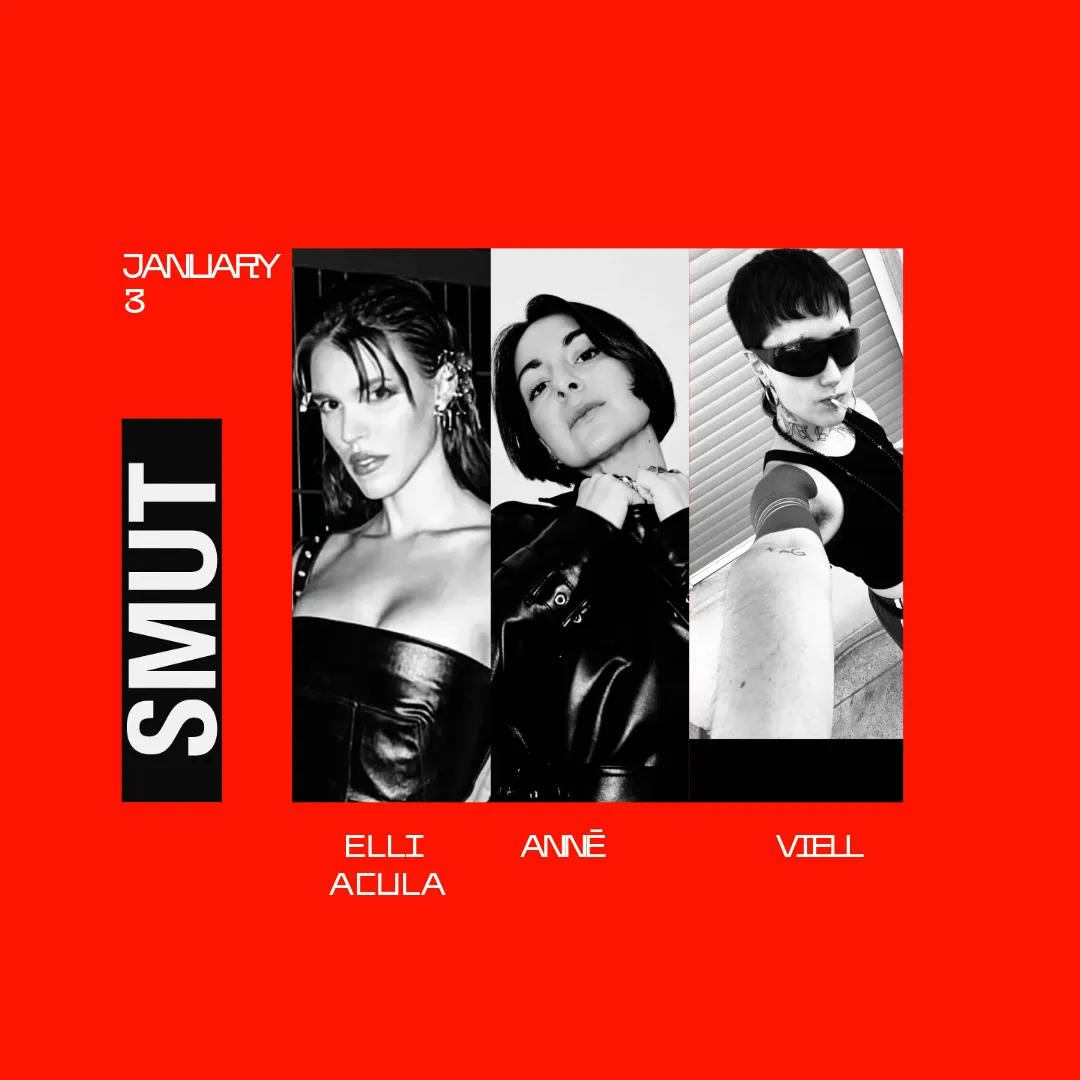 SMUT x Elli Acula x ANNĒ