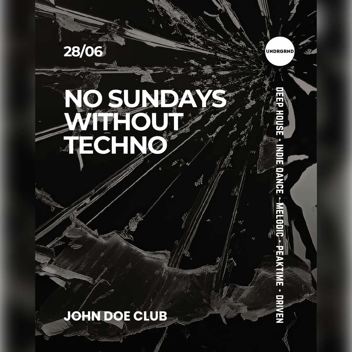 No Sundays Without Techno