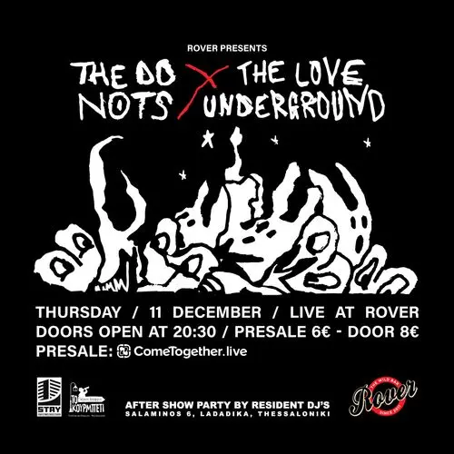 The Do Nots & The Love Underground