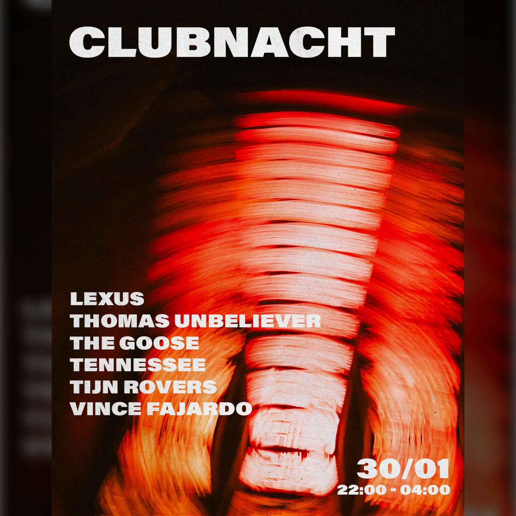 CLUBNACHT w/ o.a. Lexus, Thomas Unbeliever, Vince Fajardo & more