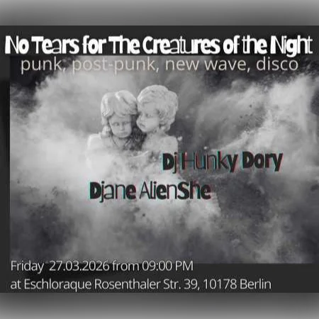 No Tears for the Creatures of the Night