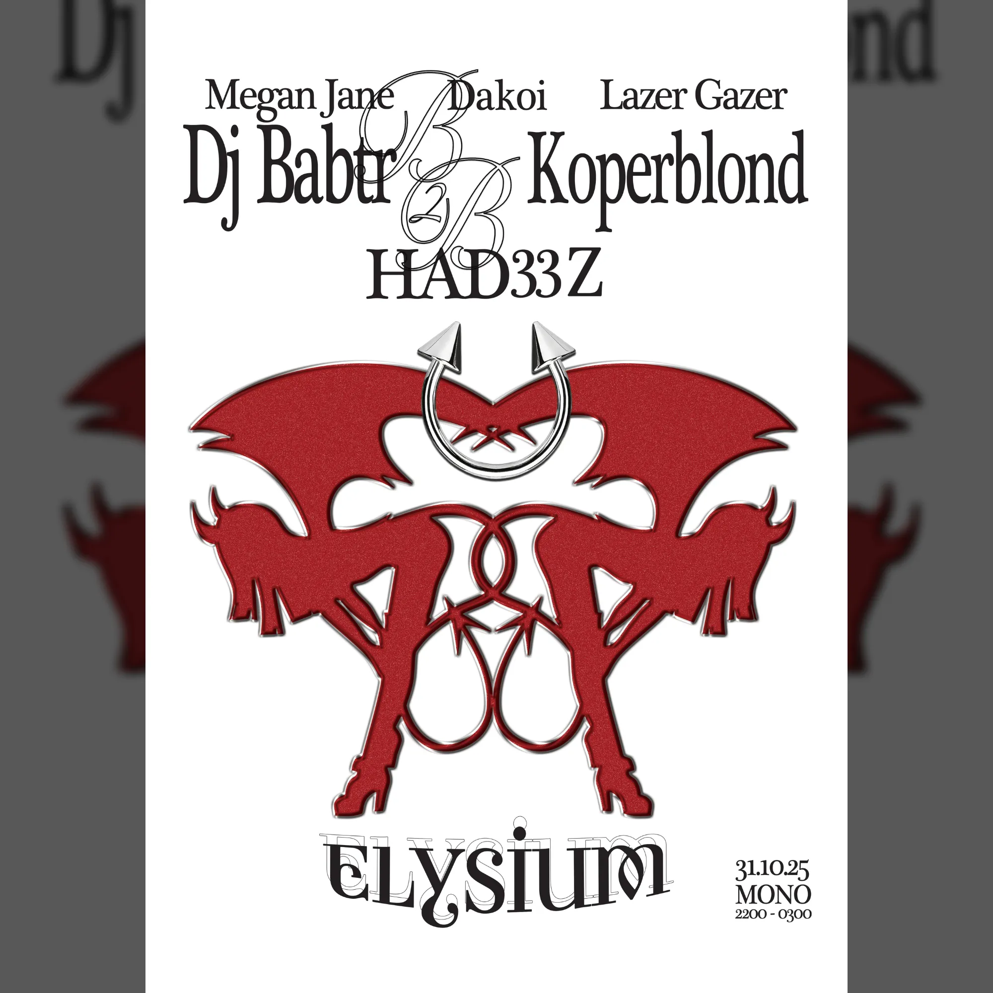 Elysium w/ BABATR, KOPERBLOND & HAD33Z