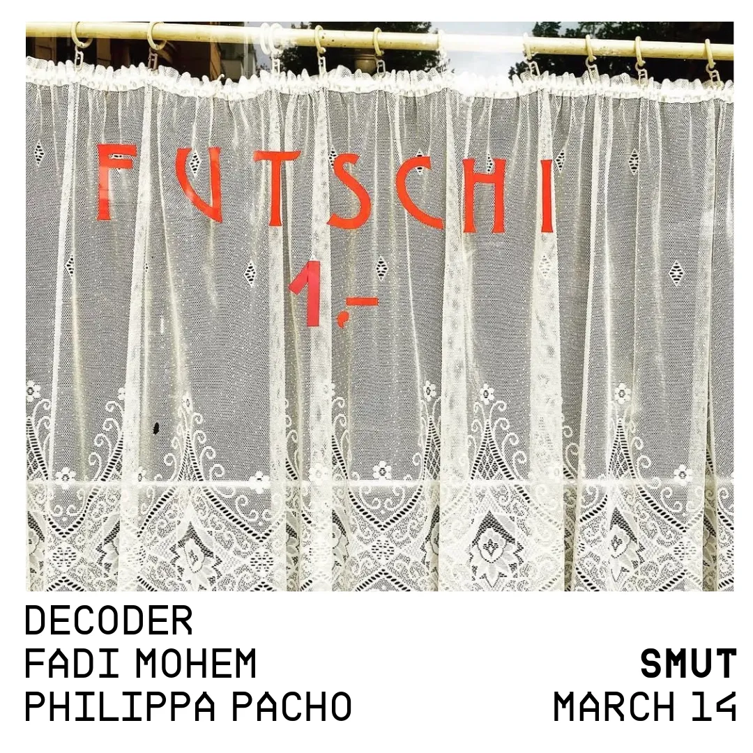 SMUT x Fadi Mohem x Philippa Pacho x Decoder
