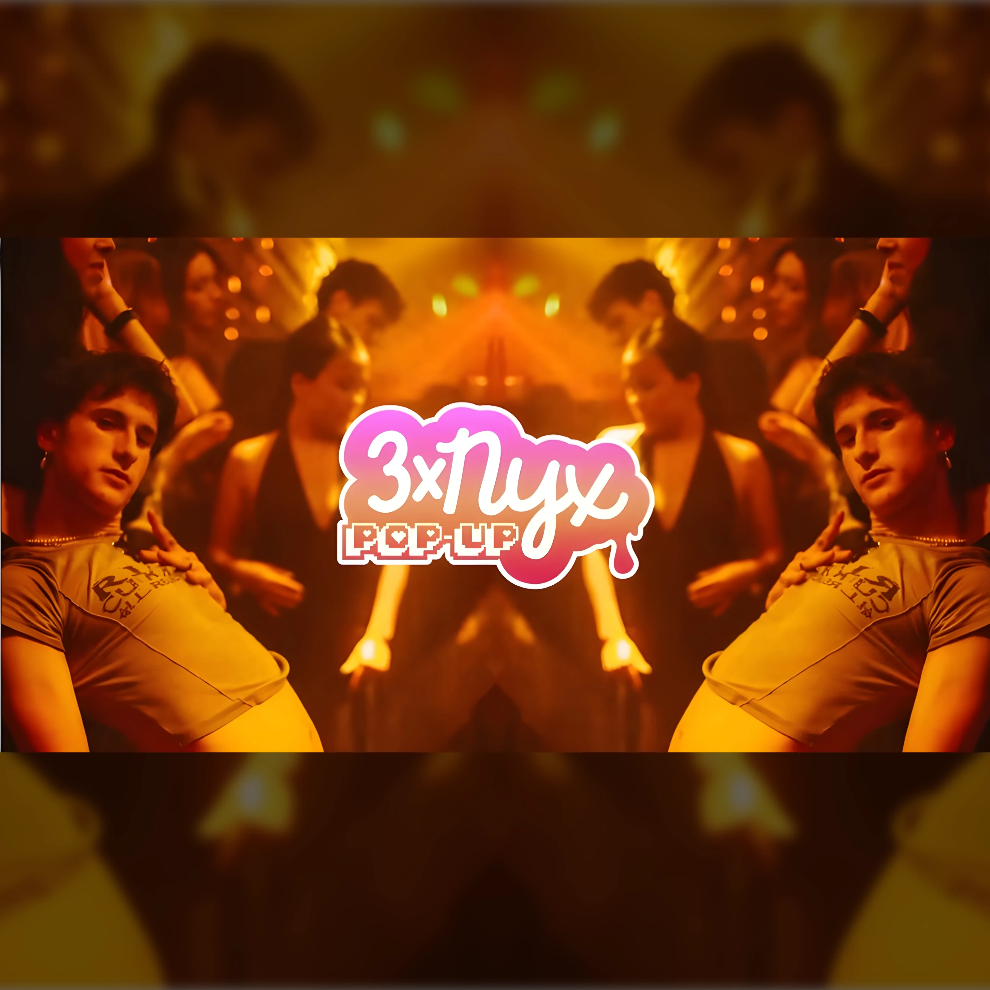 3xNYX: POP-UP hosted by The Heartbreaks