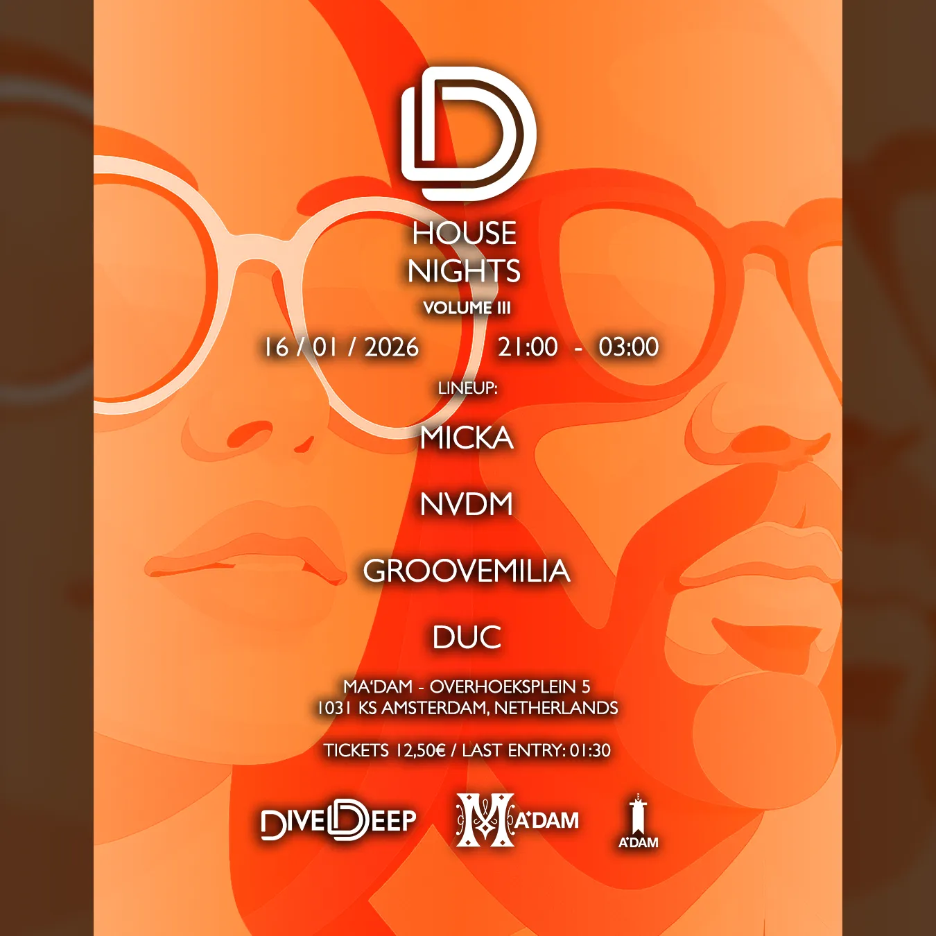 Madam by Night invites: Dive Deep House Nights V.III