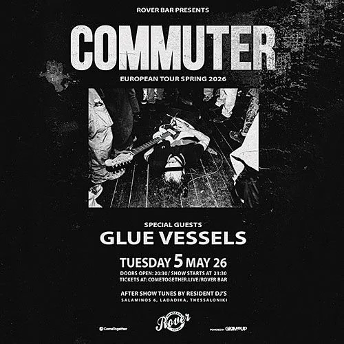 COMMUTER live || ft. special guests: GLUE VESSELS