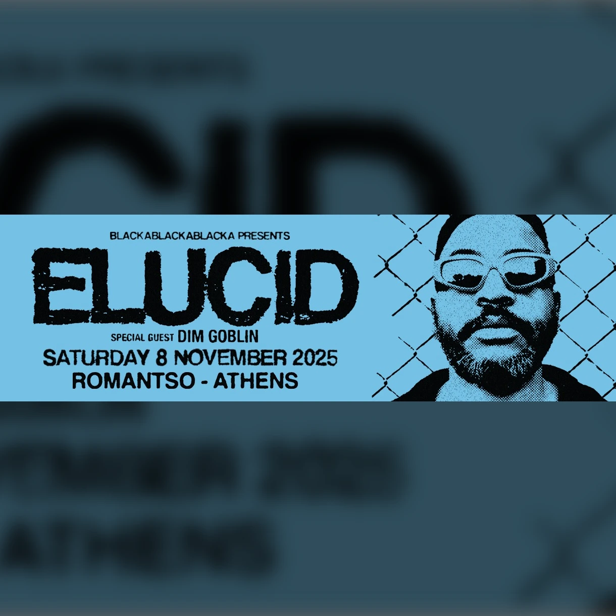 BLACKABLACKABLACKA presents ELUCID