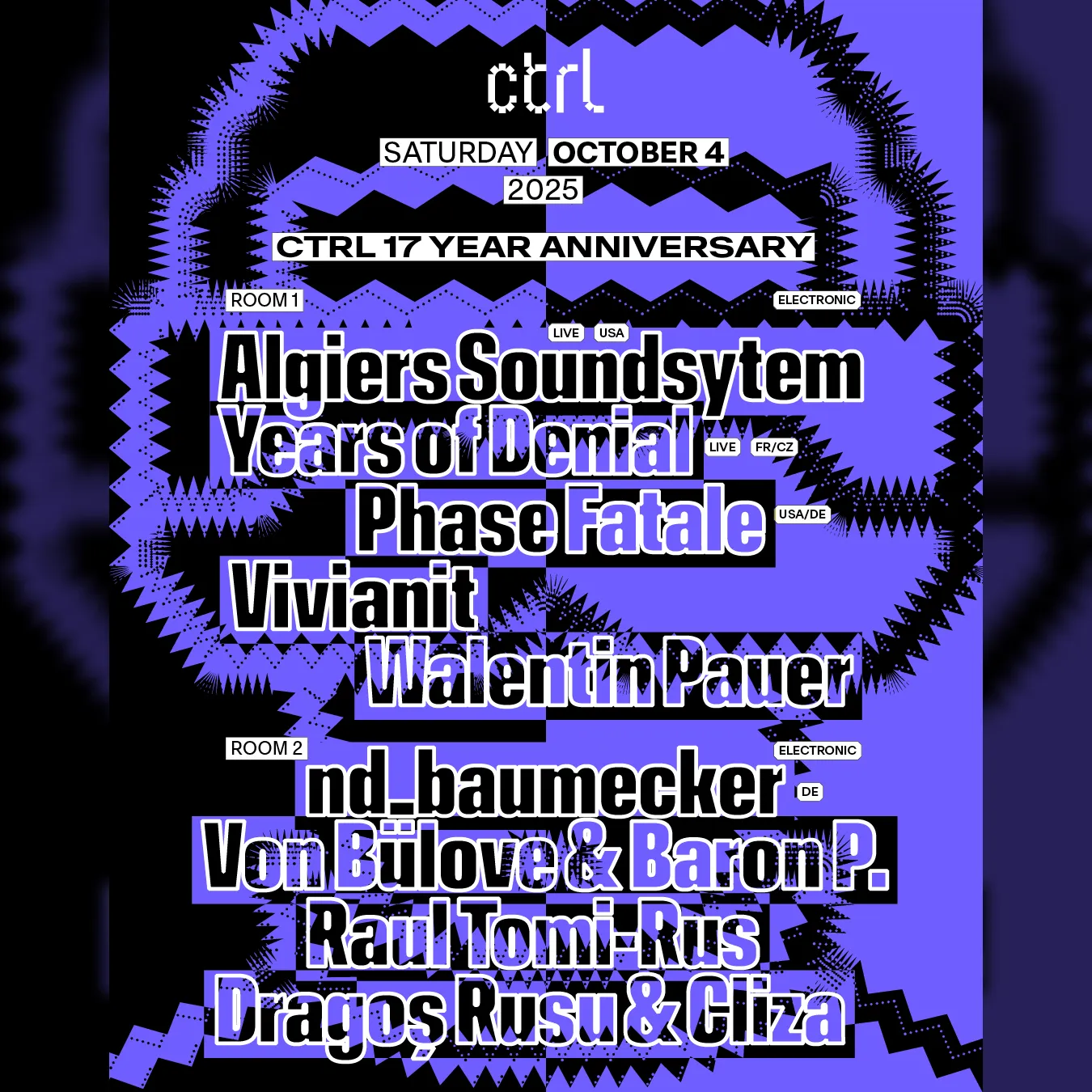 ctrl17: Algiers Soundsystem [LIVE], Years of Denial [LIVE], Phase Fatale, nd_baumecker