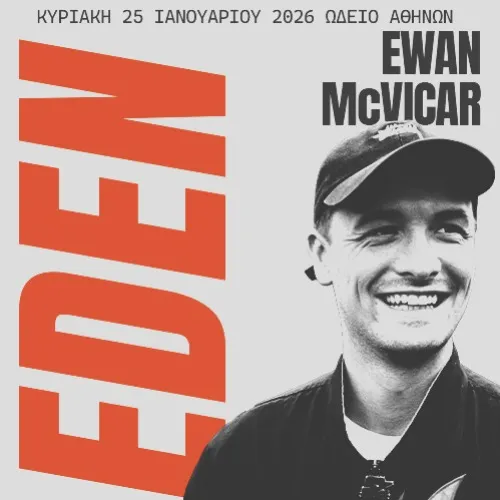 EDEN presents EWAN McVICAR
