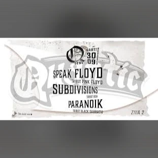 QFest – Ziua II – Speak Floyd | Subdivisions | Paranoik