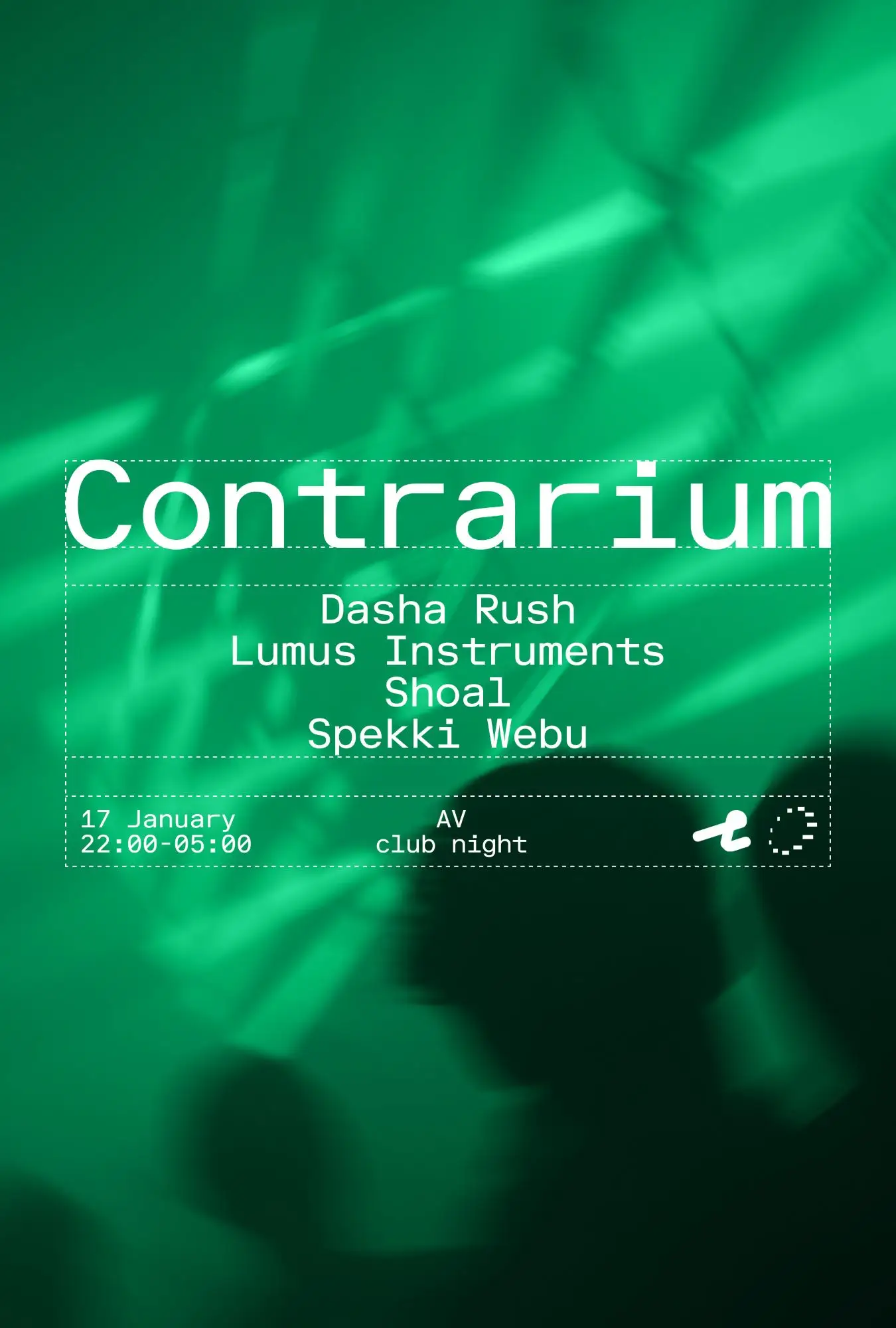 Contrarium AV club night with Dasha Rush, Shoal, Spekki Webu