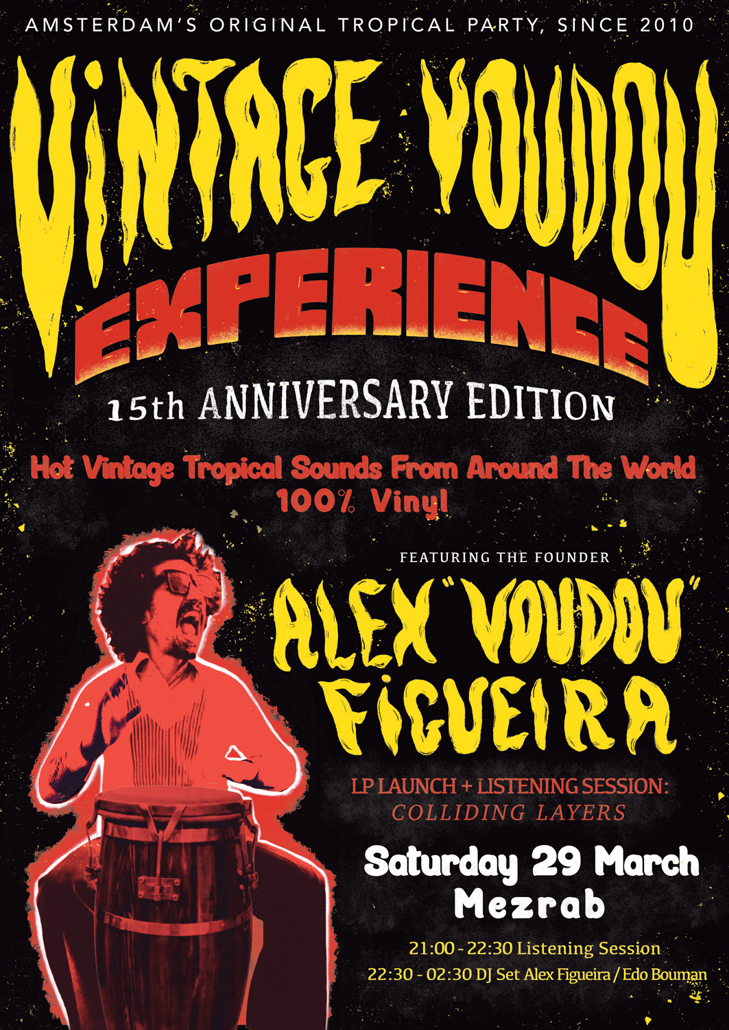 Vintage Voudou dance night ★ 15th Anniversary ft Alex Figueira