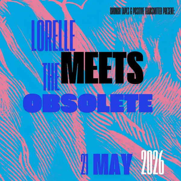 Lorelle Meets The Obsolete / Aidan Baker