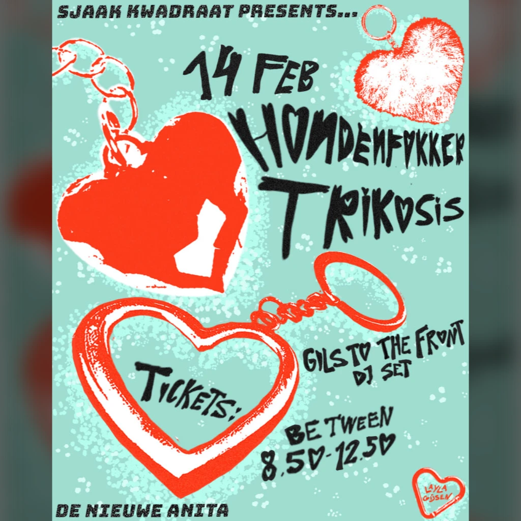 Hondenfokker + Trikosis + Girls to the Front DJ Set