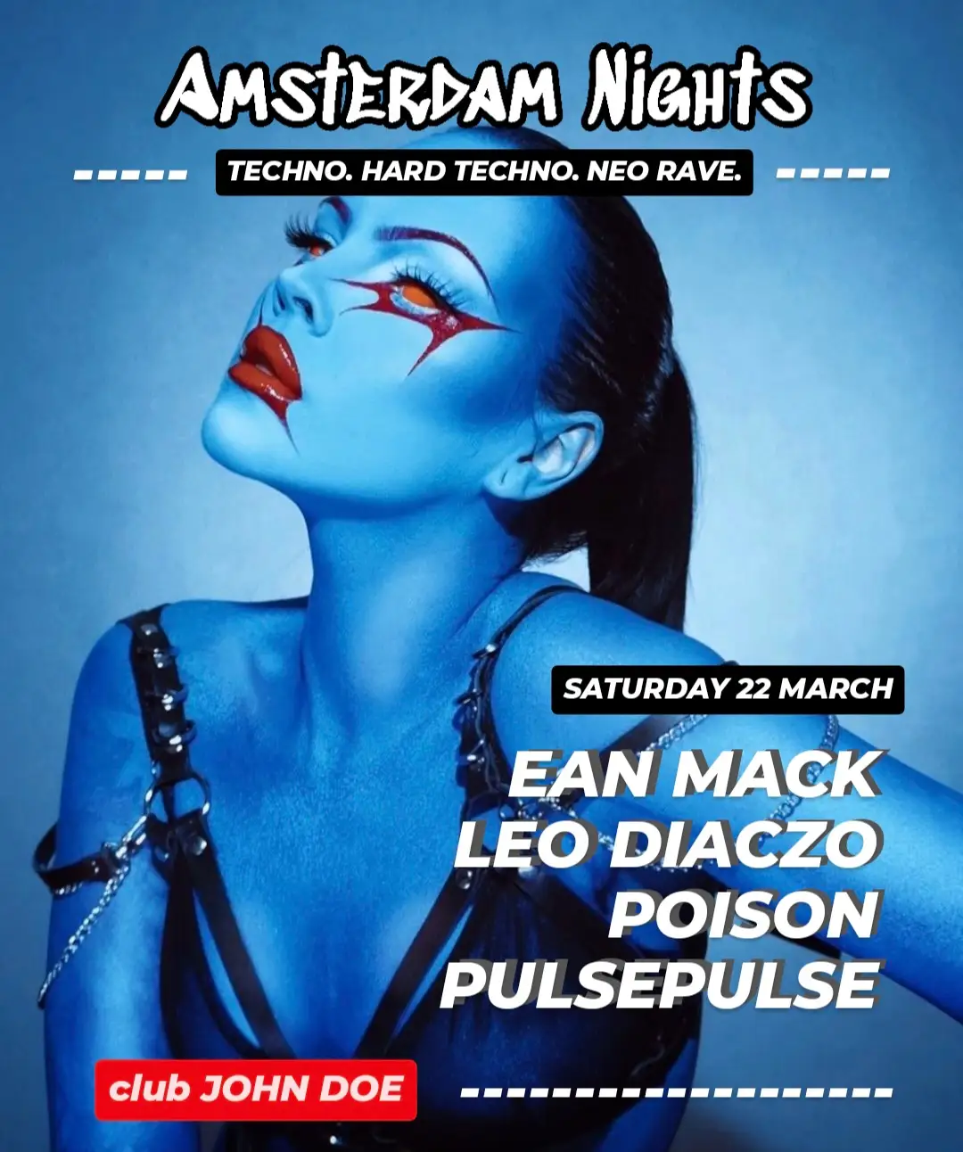 Amsterdam Nights: Hard Techno Rave w/ Ean Mack , POISON , Leo Diaczo  & pulsepulse