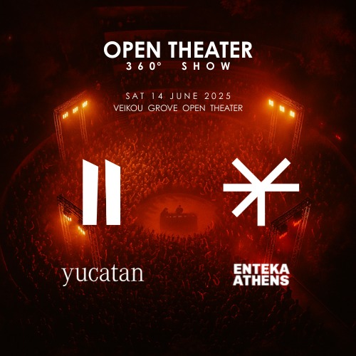 OPEN THEATER 360° SHOW by Enteka & Yucatan