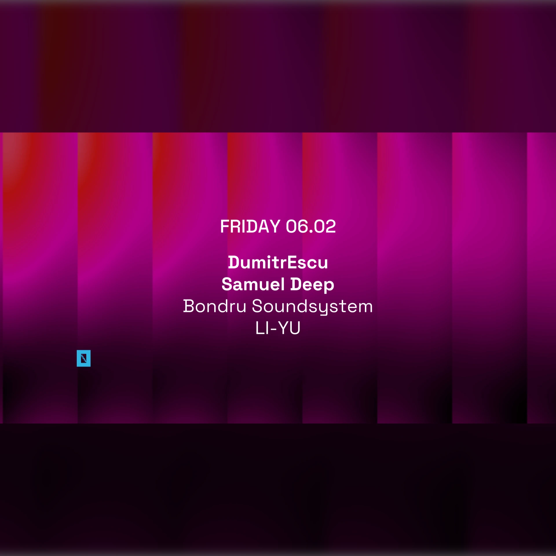 Toffler presents: Dumitrescu - Samuel Deep, Bondru Soundsystem, LI-YU