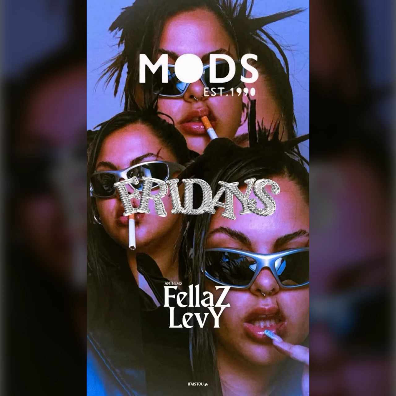 Fridays at Mods