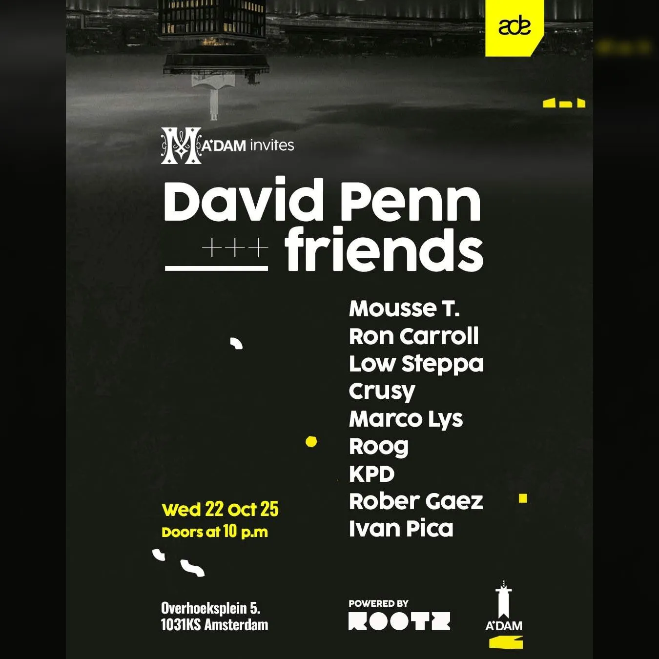 Madam invites David Penn & friends ADE