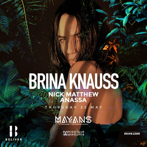 Mayans w/ Brina Knauss 