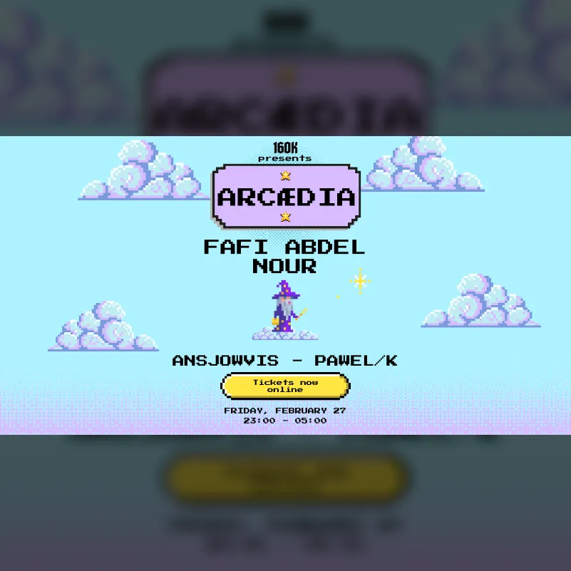 ARCÆDIA II with FAFI ADBEL NOUR, Ansjowvis, PAWEL/K