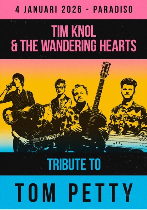 Tim Knol & the Wandering Hearts - Tribute to Tom Petty