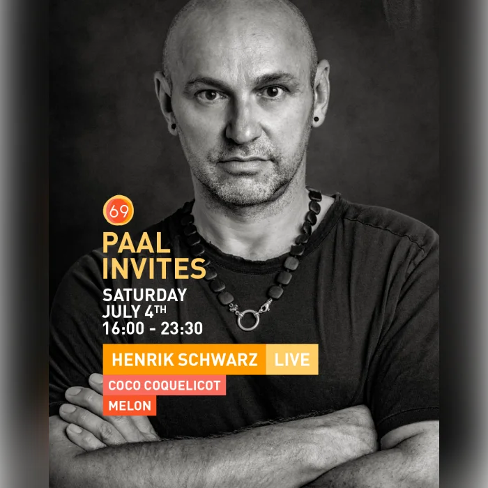 Paal69 invites: Henrik Schwarz Live