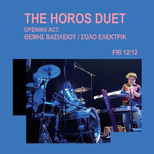 The Horos Duet