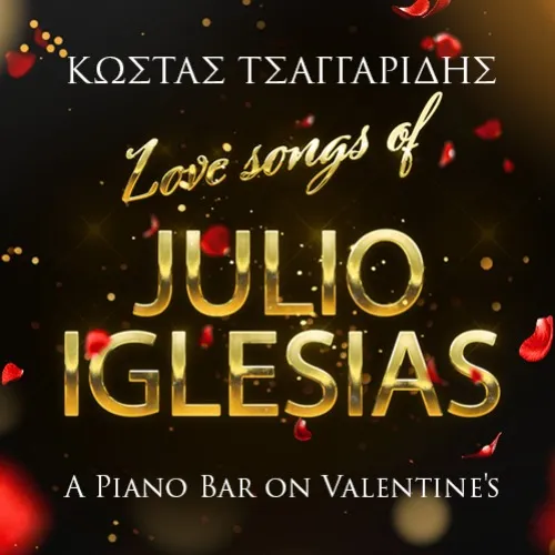 Love Songs of Julio Iglesias – A Piano Bar on Valentine's
