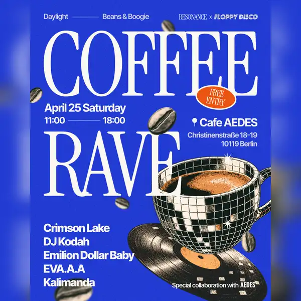 COFFEE RAVE - DaylightーBeans & Boogie