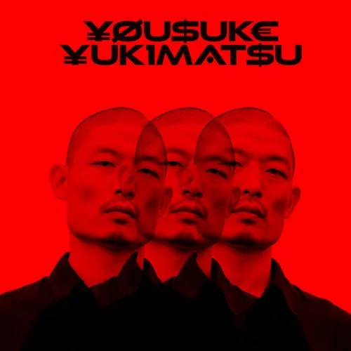 Yousuke Yukimatsu @ Labattoir