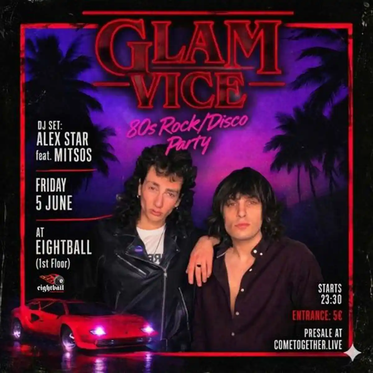 GLAM VICE: 80s ROCK–DISCO PARTY