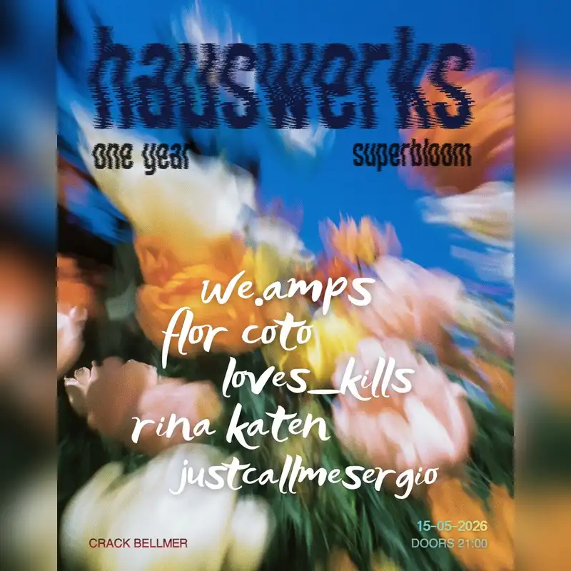 HAUSWERKS - SUPERBLOOM