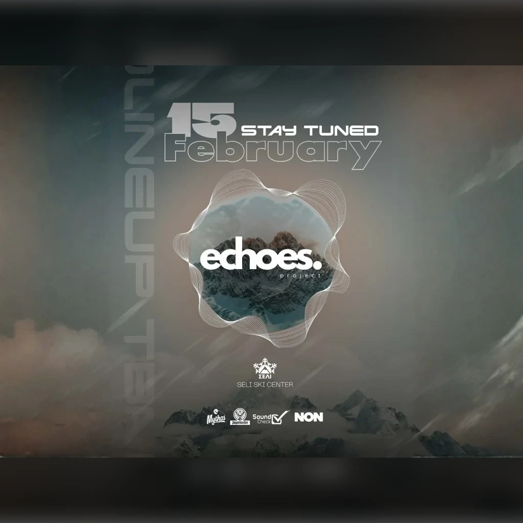 Echoes Project | Χιονοδρομικό Κέντρο Σελίου