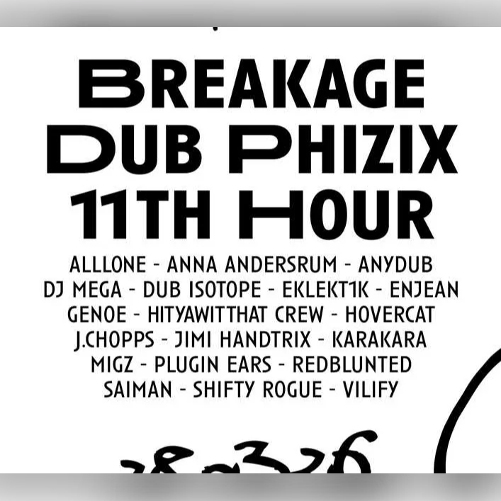 NetWork with Breakage, Dub Phizix & 11th Hour