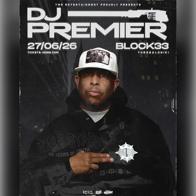 DJ PREMIER (US) - FIRST TIME IN THESSALONIKI
