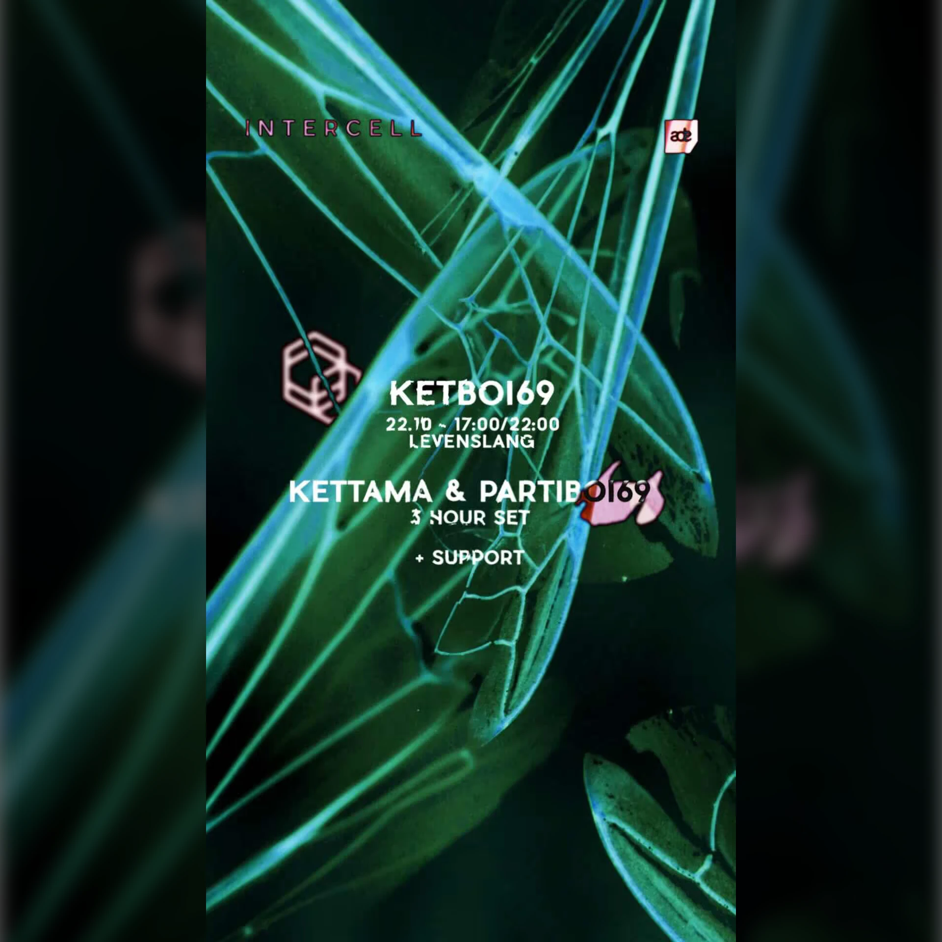 Intercell x KETBOI69 | ADE KICKOFF