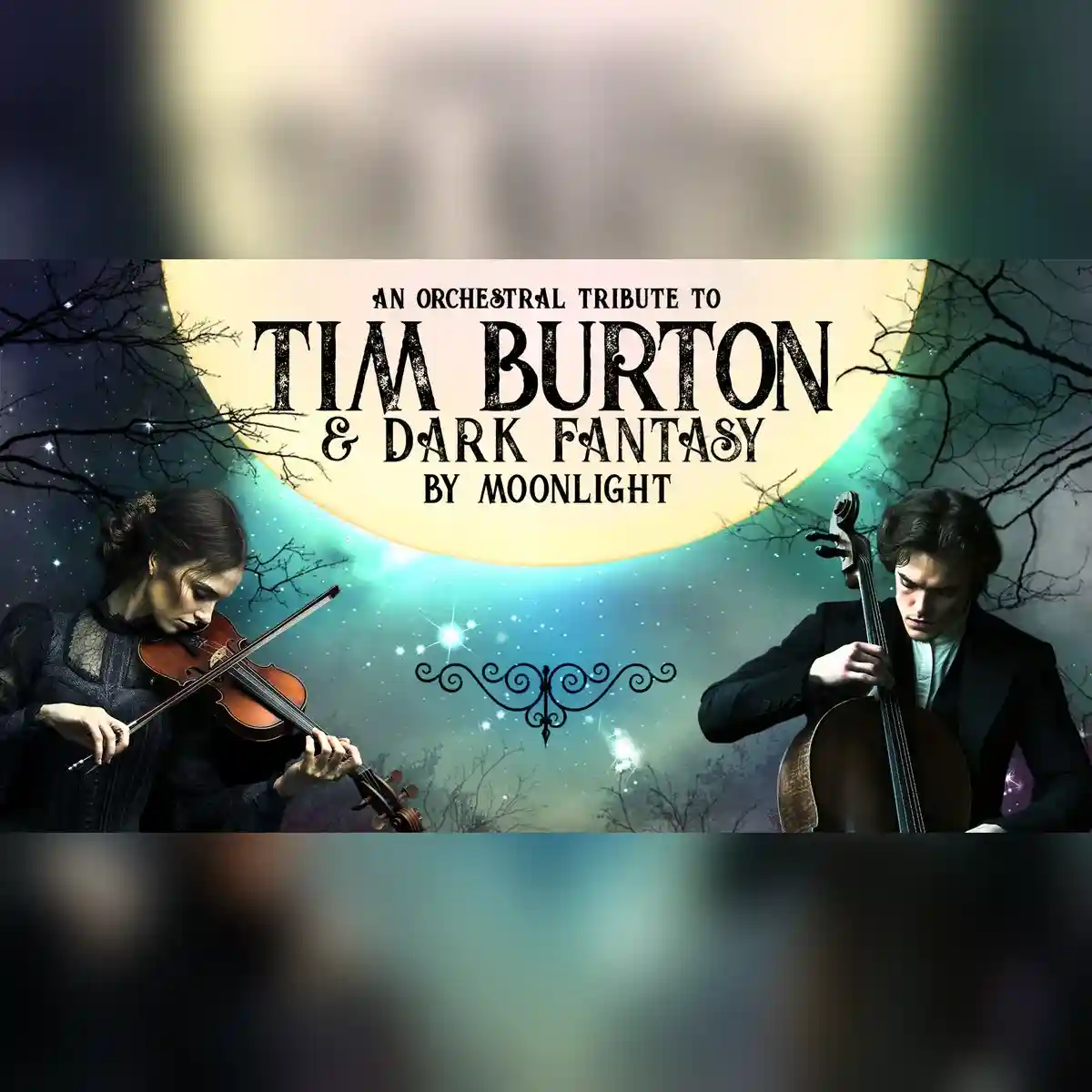 An Orchestral Tribute to Tim Burton & Dark Fantasy by Moonlight