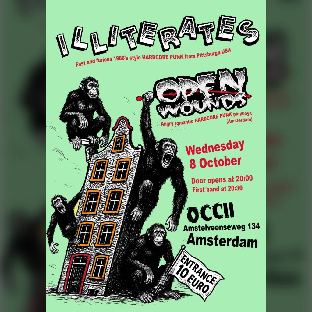 ILLITERATES (US) + OPEN WOUNDS