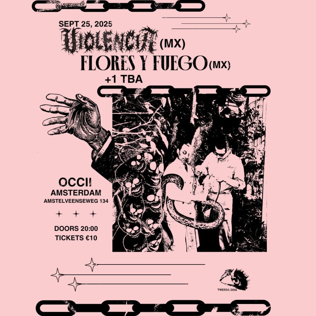 tweede oog | VIOLENCIA  + FLORES Y FUEGO 