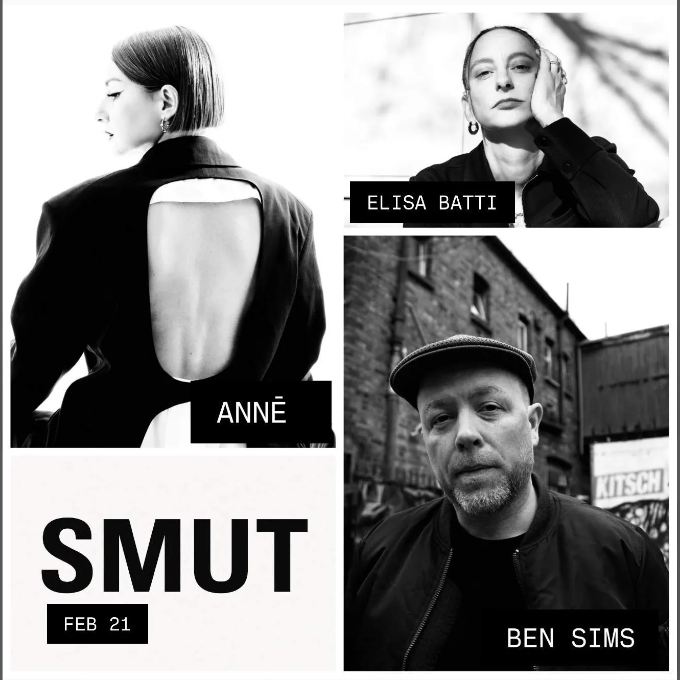 SMUT x ANNĒ x Ben Sims x Elisa Batti